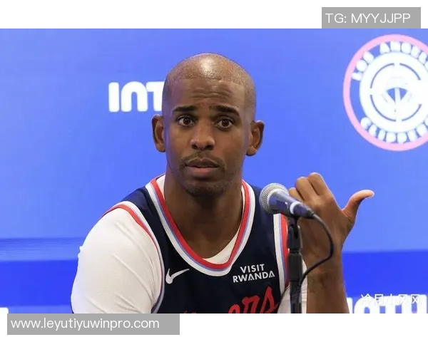 保罗谈快船总冠军梦想强调当下专注与努力的重要性